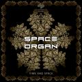 Space Organ «Time And Space» Cover Thumbnail