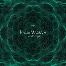 From Vacuum «Good Steps» Cover Thumbnail
