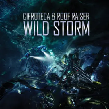 Cifroteca & Roof Raiser «Wild Storm» cover