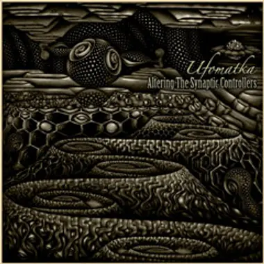 Ufomatka «Altering The Synaptic Controllers» EP cover